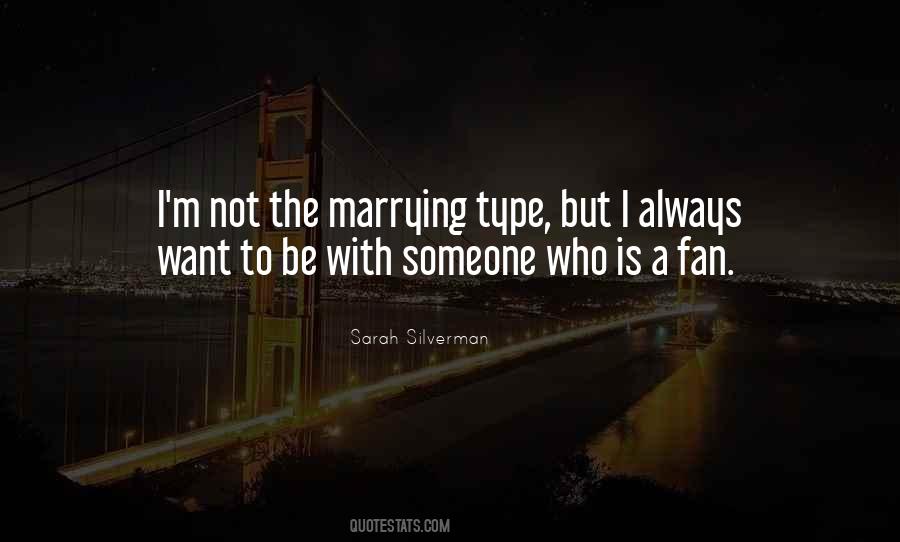 Quotes About Marrying #1029264