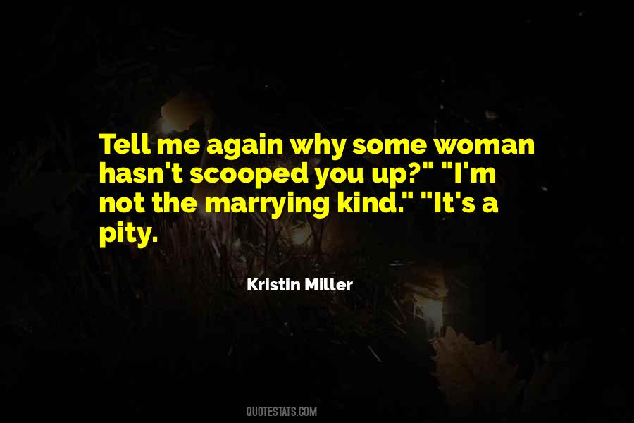 Quotes About Marrying #1434713