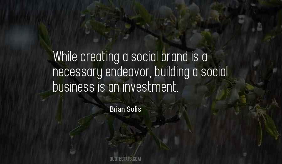 Quotes About Brand Building #1646994