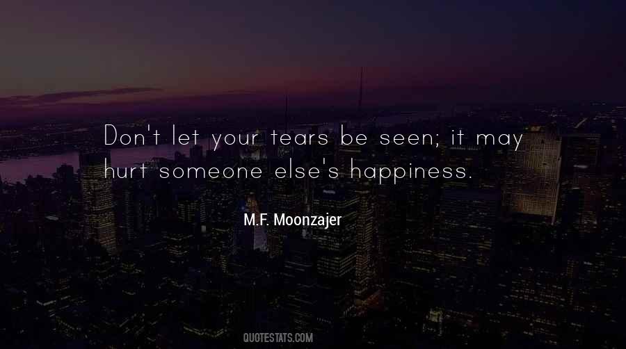 Quotes About Someone Else's Happiness #1088554