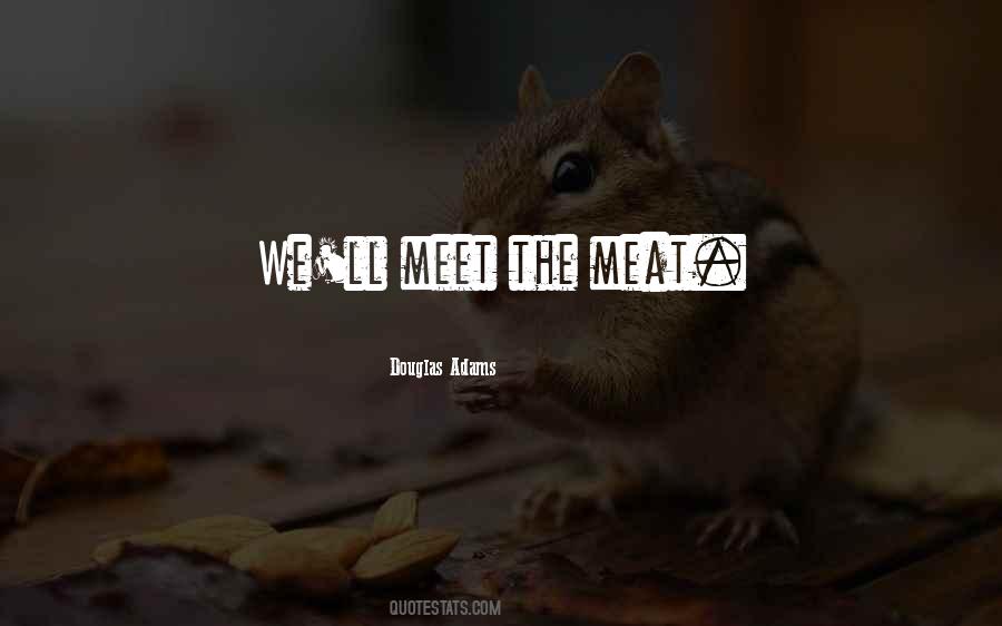 Quotes About Meat #1730239