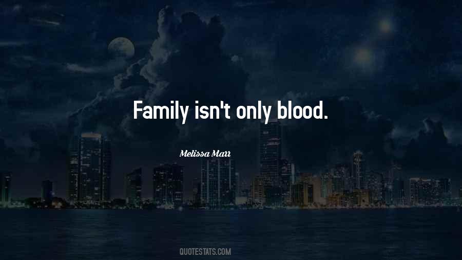 Quotes About Bad Blood In Family #541204