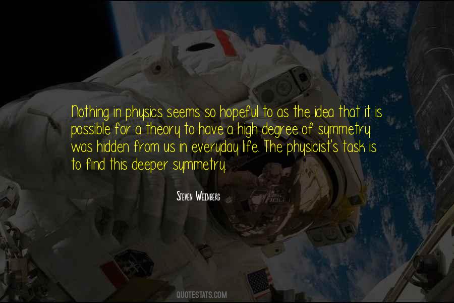 Quotes About Physicist Life #1293388
