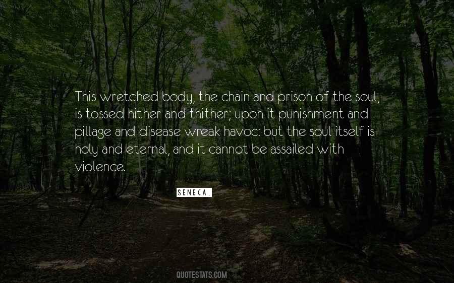 Prison Violence Quotes #1591630
