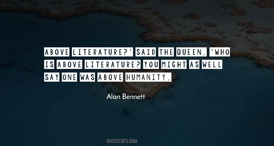 Quotes About Literature And Humanity #1206004