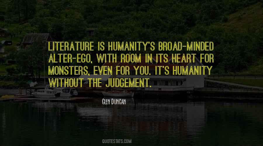Quotes About Literature And Humanity #354985