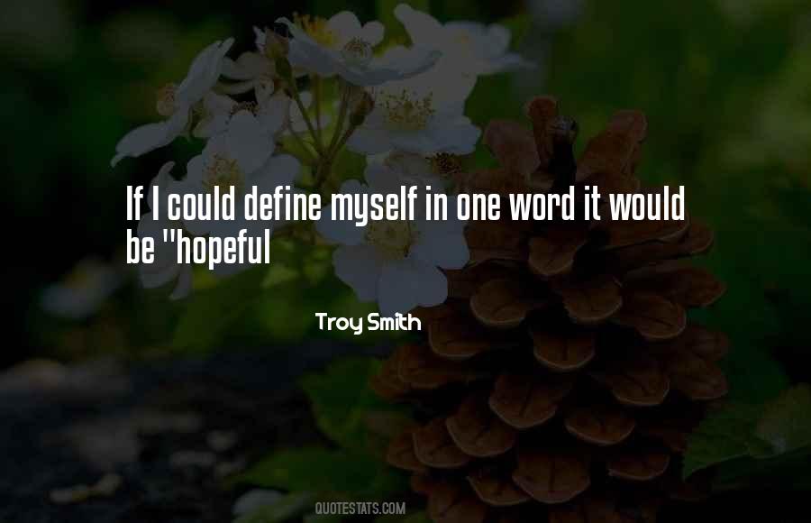 Ever Hopeful Quotes #132403