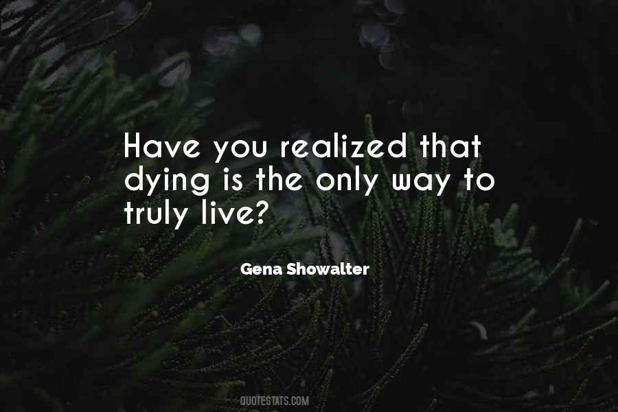 Truly Live Quotes #1375683
