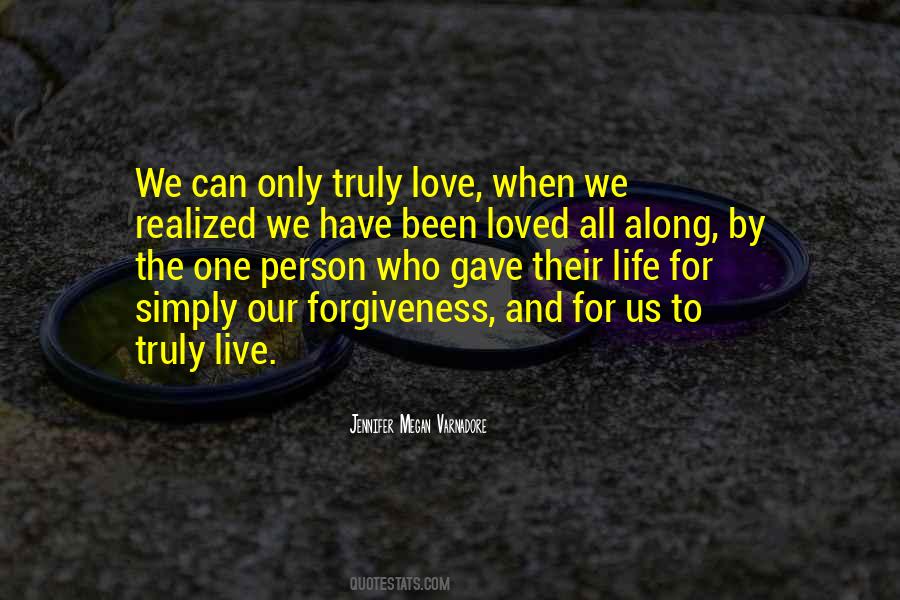 Truly Live Quotes #1549816