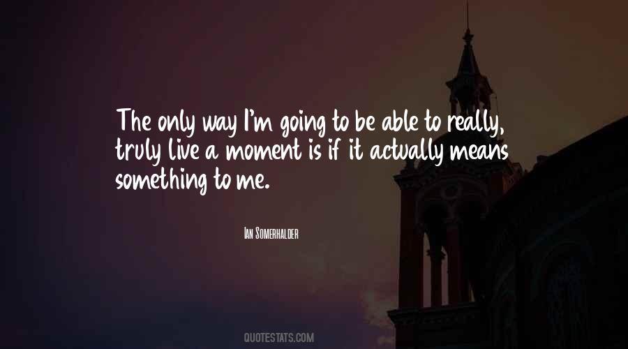 Truly Live Quotes #646065