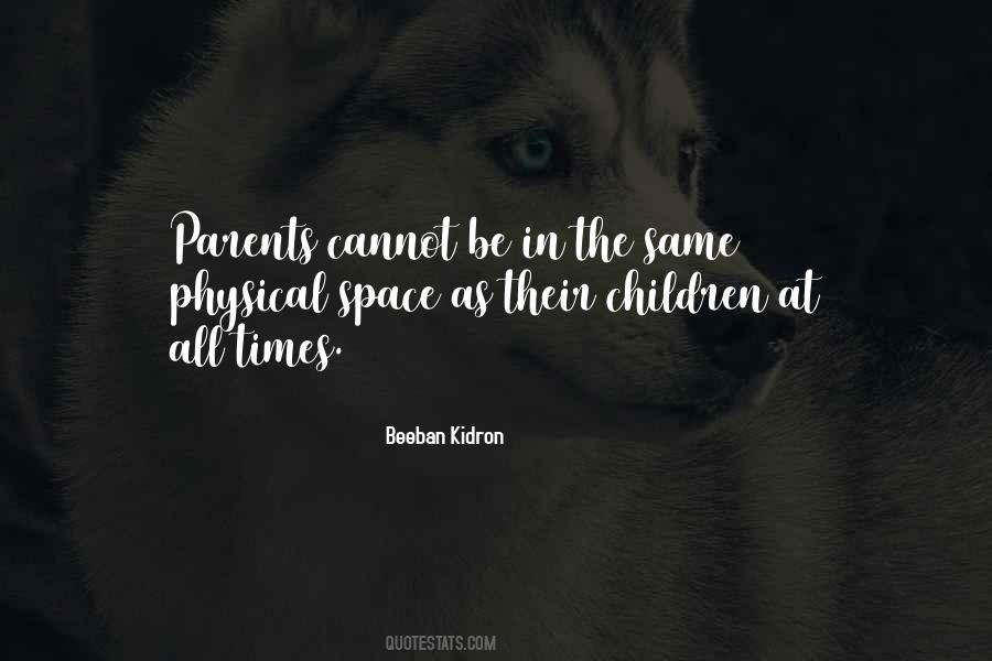 Quotes About Physical Space #1484551