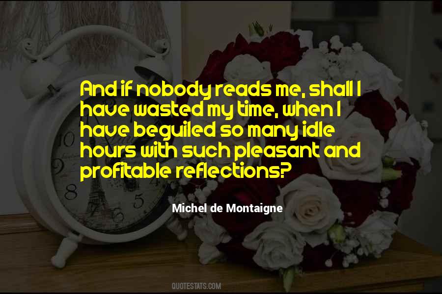 Quotes About Idle Time #1782492