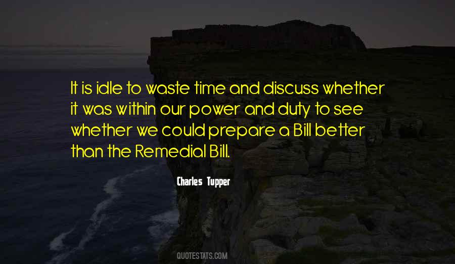 Quotes About Idle Time #776602