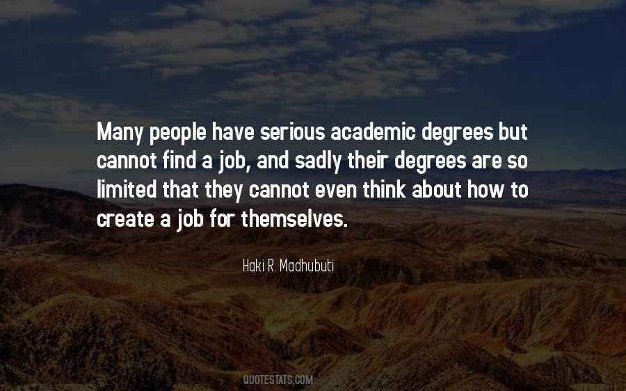 Quotes About Degrees #1284412