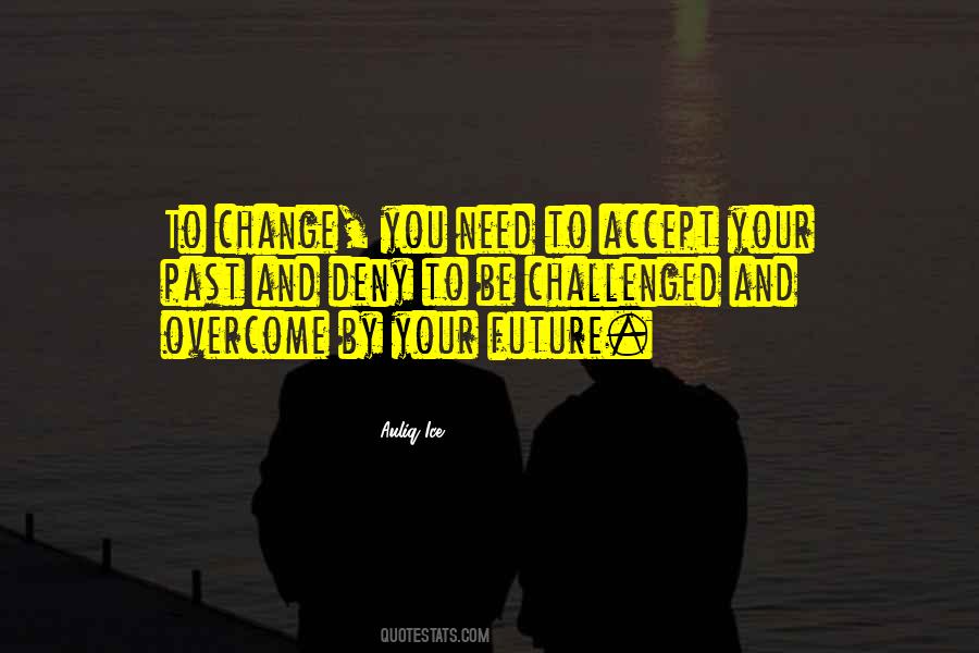 Quotes About Future And Change #395427