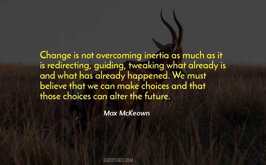 Quotes About Future And Change #406163