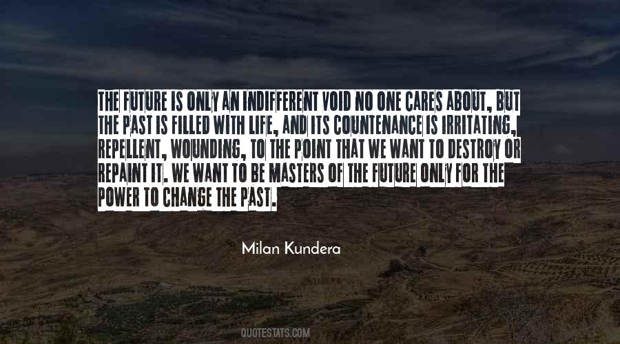 Quotes About Future And Change #556658