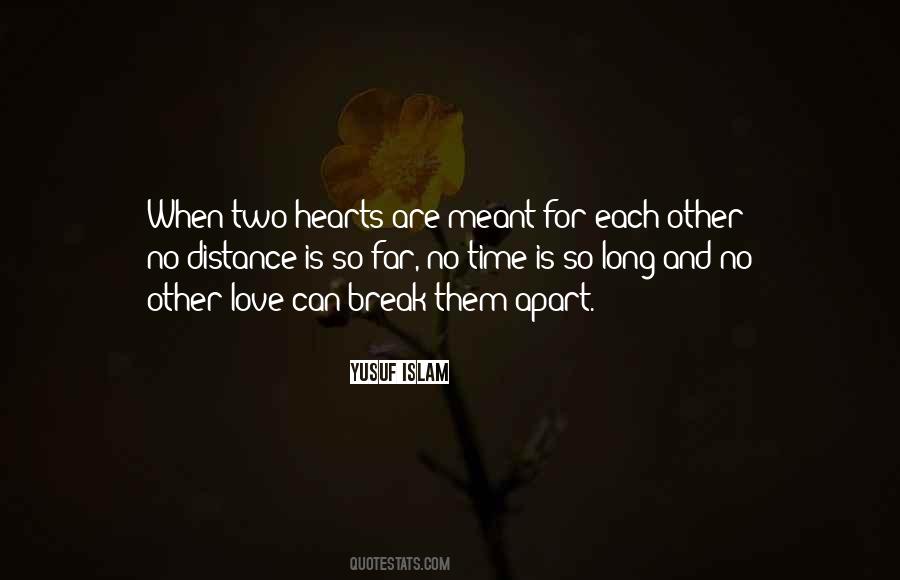 Quotes About Distance Love #411255