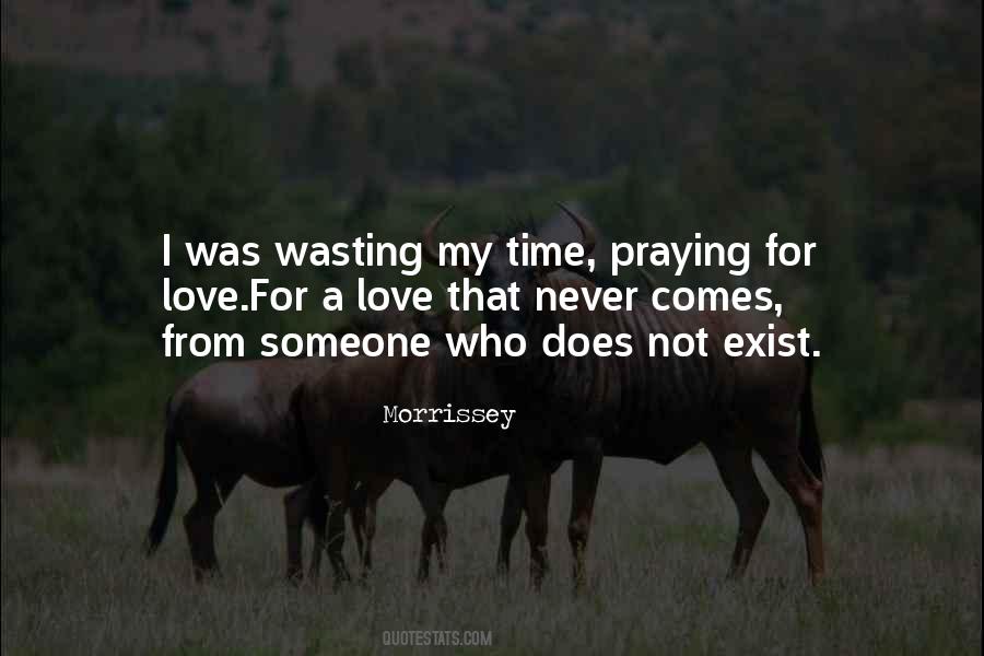 Quotes About Wasting Someone's Time #1154484