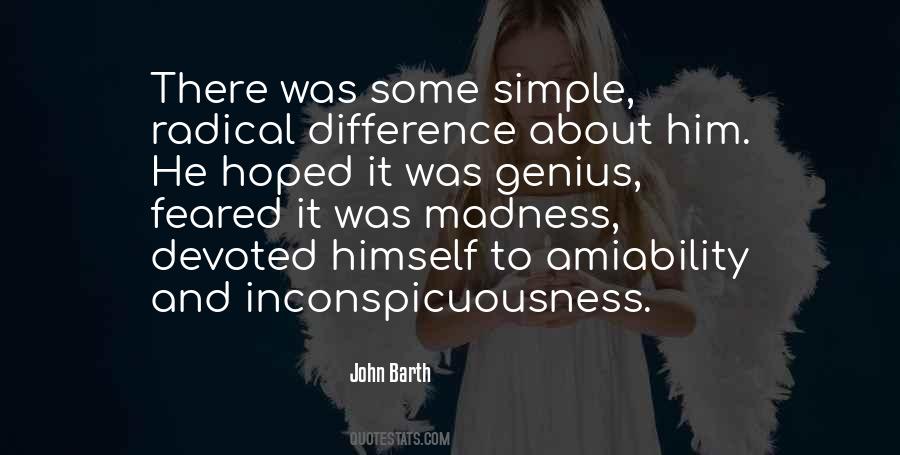 Quotes About Genius And Madness #1424709