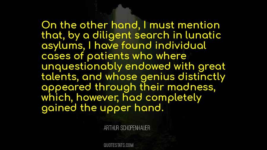 Quotes About Genius And Madness #966570