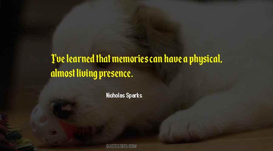 Quotes About Physical Presence #791487