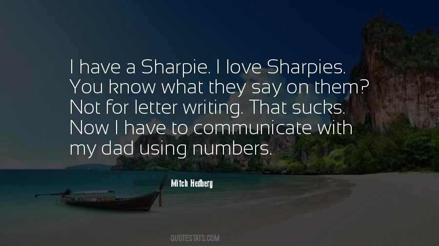 Quotes About Sharpies #780281