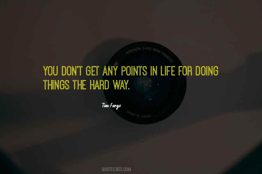 Quotes About Doing Hard Things #1748305