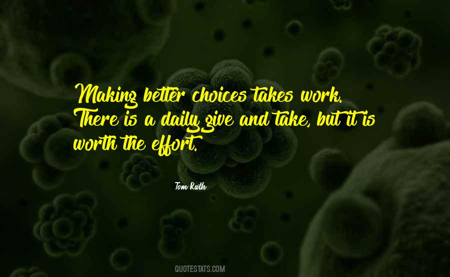 Better Choices Quotes #1050922