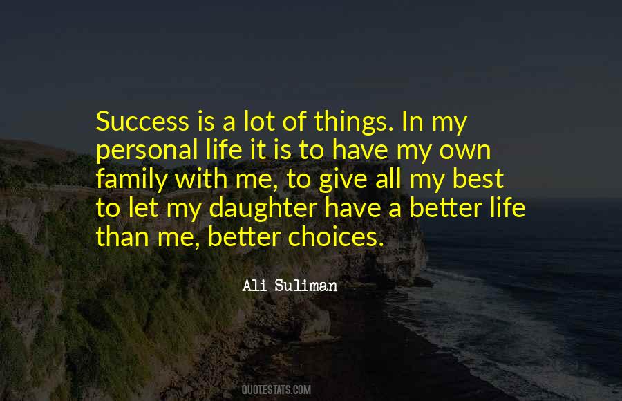 Better Choices Quotes #1645568