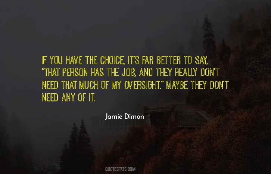Better Choices Quotes #23972