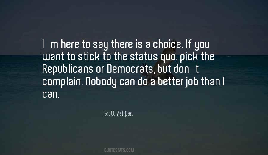Better Choices Quotes #379339