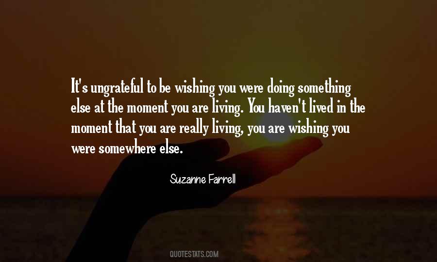 Quotes About Wishing You Were Someone Else #1342000