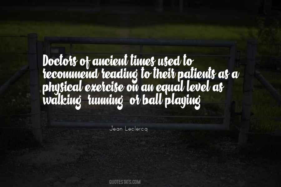 Quotes About Physical Exercise #1287666