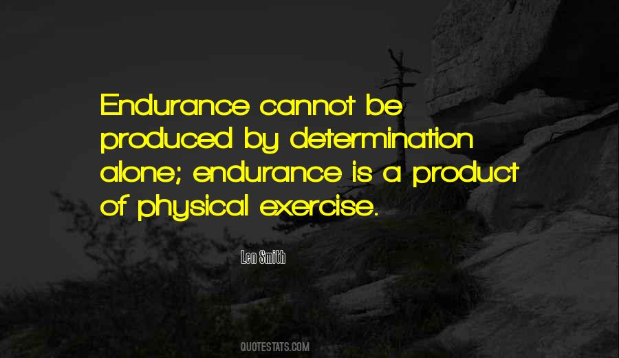 Quotes About Physical Exercise #1325659