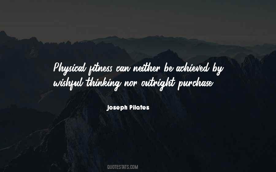 Quotes About Physical Exercise #1499032