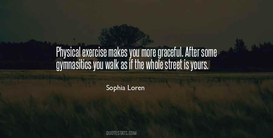 Quotes About Physical Exercise #1740930
