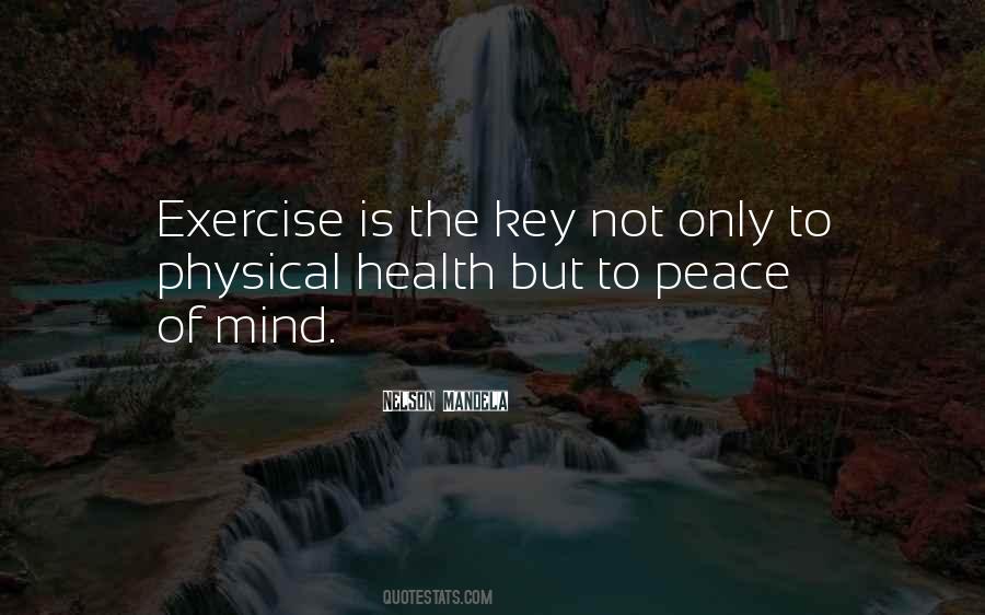 Quotes About Physical Exercise #1776628