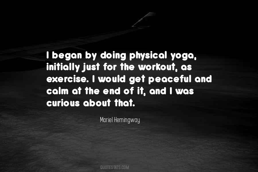 Quotes About Physical Exercise #363382