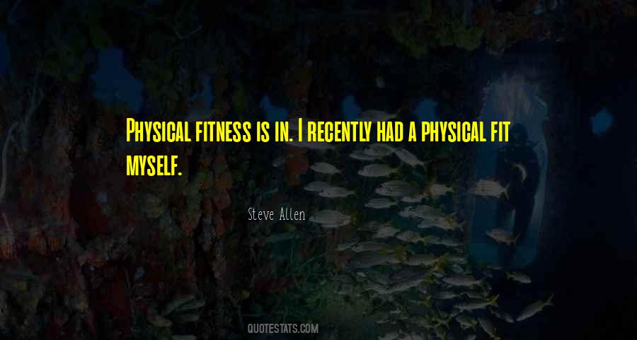 Quotes About Physical Exercise #961423