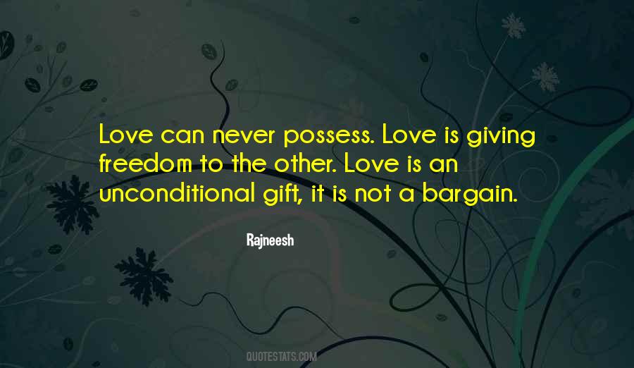 Unconditional Giving Quotes #1151883