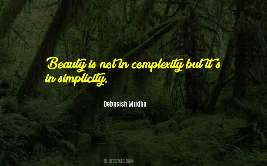 Beauty In Simplicity Quotes #1547903