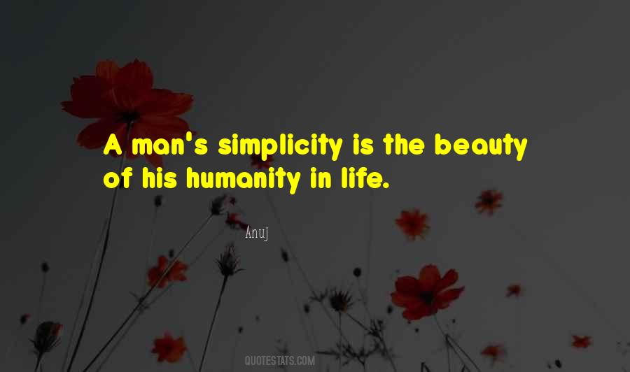 Beauty In Simplicity Quotes #1859397