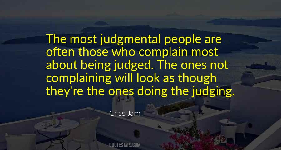 Not Judgmental Quotes #1235099