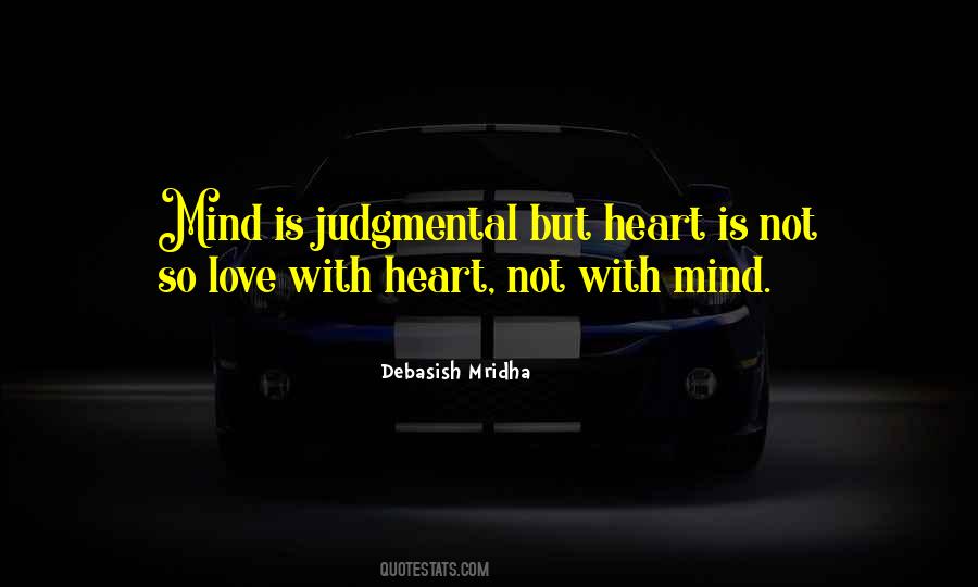 Not Judgmental Quotes #385009