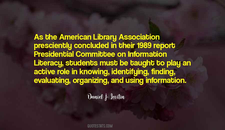 Quotes About Information Literacy #1727018