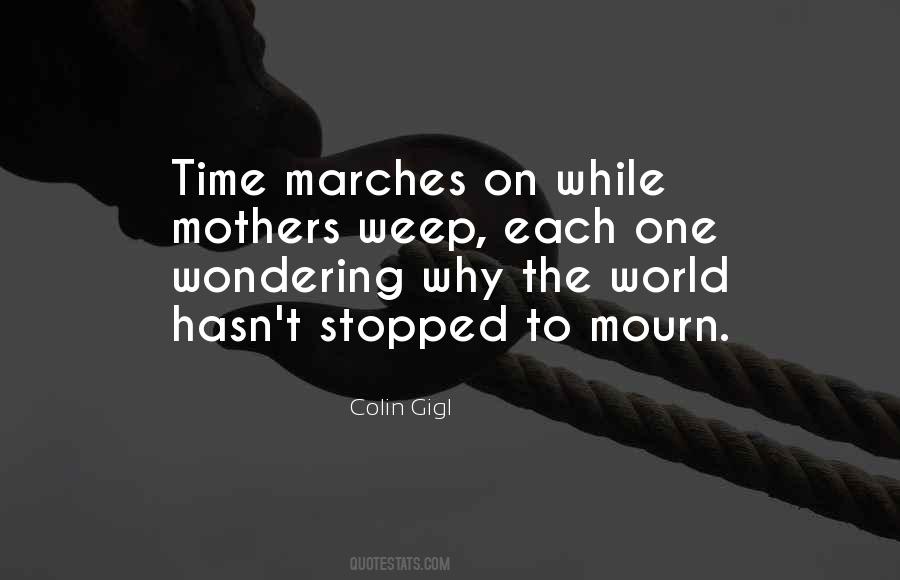 Quotes About Marches #375152