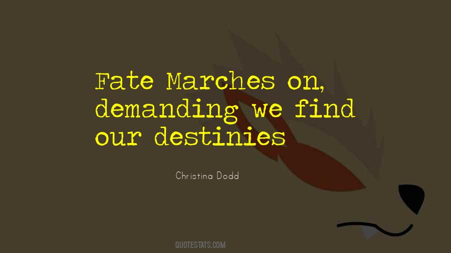 Quotes About Marches #446925