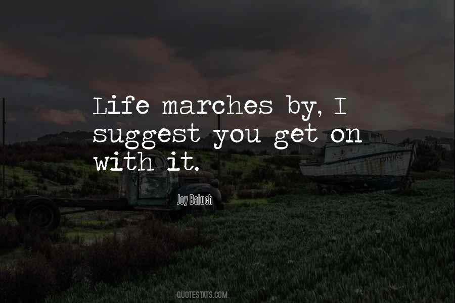 Quotes About Marches #741440