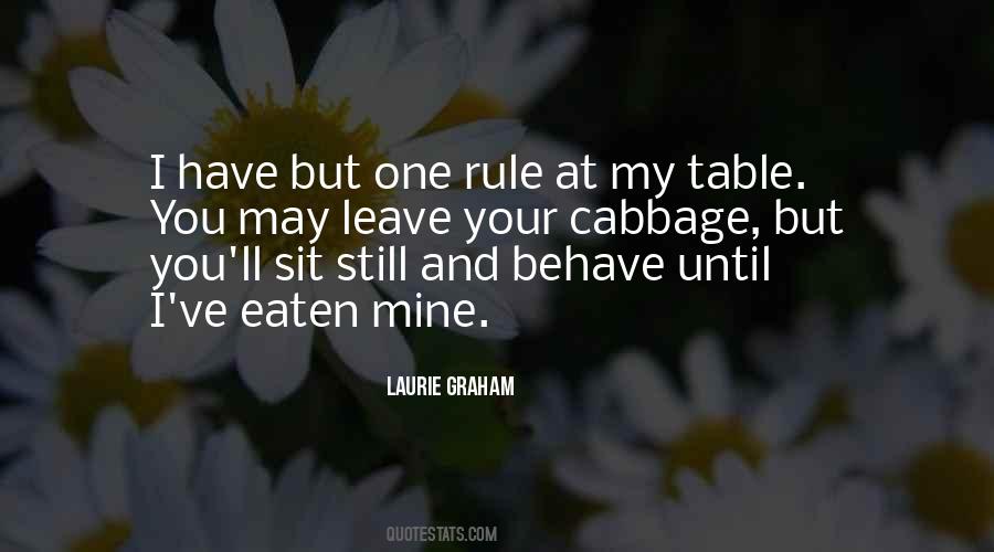 One Rule Quotes #300870